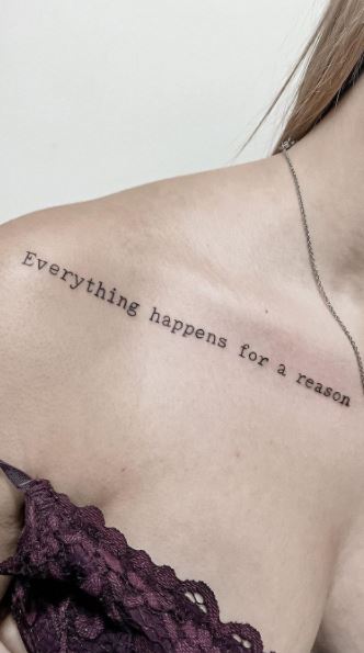 Tattoo with the inscription Everything happens for a reason